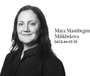 Maya Mastibegim Milikbekova, 0418 44 65 59